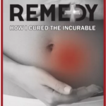 Remedy How I Cured The Incurable